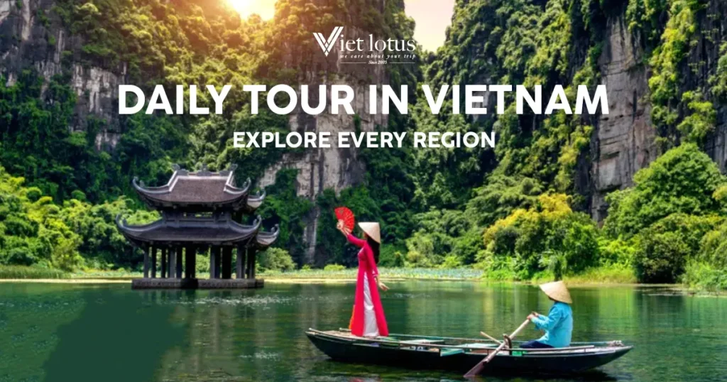 Daily Tour In VIETNAM Daily tours in vietnam-vietlotus-travel